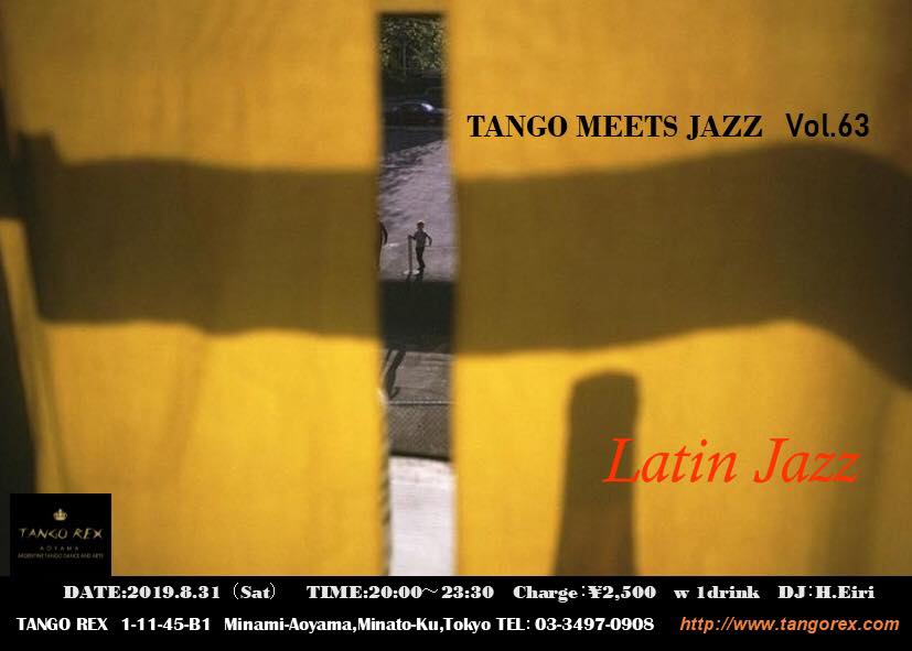 8/31 Tango Meets Jazz vol.63開催
